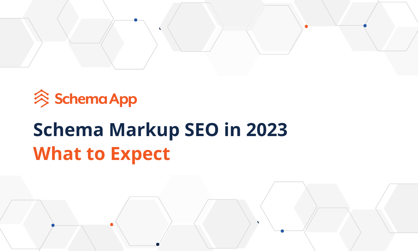What is Schema Markup? How does Schema affect SEO?
