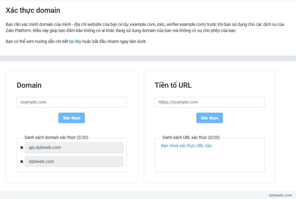 Danh sách domain đã xác thực của ứng dụng DybiWeb có api.dybiweb.com và dybiweb.com. Khi dùng ứng dụng khác, kiểm tra danh sách của chính ứng dụng đó.