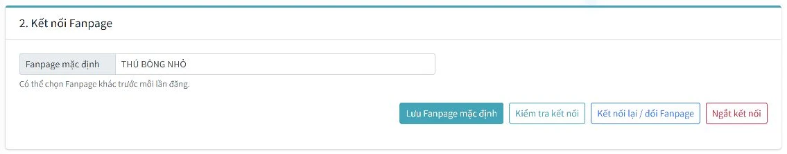 Chọn Fanpage mặc định trong CMS với các nút lưu và kiểm tra kết nối