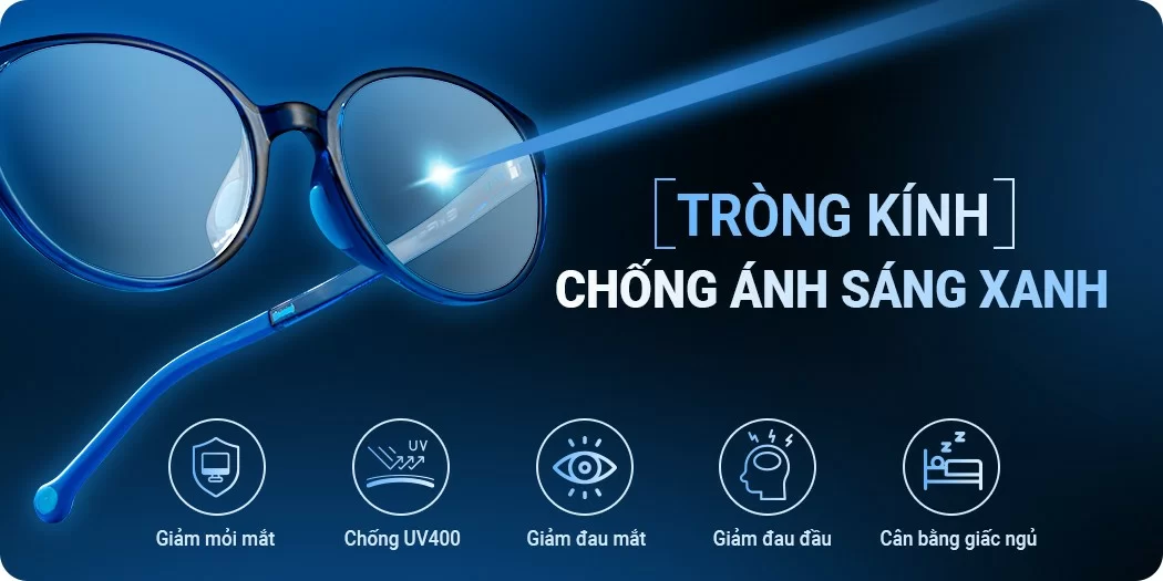 Tròng Kính Chống Ánh Sáng Xanh Tại Nhơn Trạch Long Thành